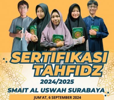 20 Siswa SMAIT Al Uswah  Lulus Sertifikasi Tahfidz Jum’at Pertama