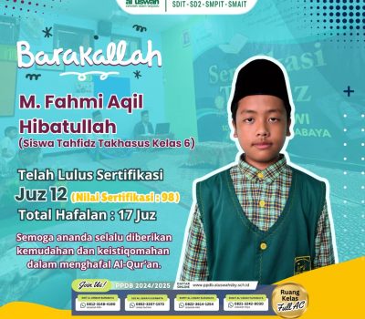 M. Fahmi Aqil Siswa Kelas 6 SDIT Al Uswah Sudah Hafal 17 Juz