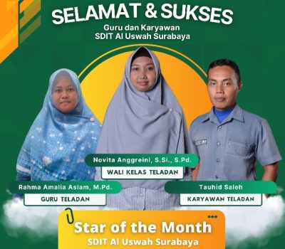 Star Of The Month Guru dan Karyawan SDIT Al Uswah Surabaya Bulan Maret 2026