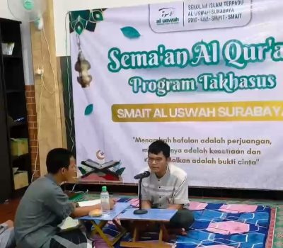 Sema’an Al Qur’an Program Takhasus SMAIT Al Uswah Surabaya Sarana Memutqinkan Hafalan