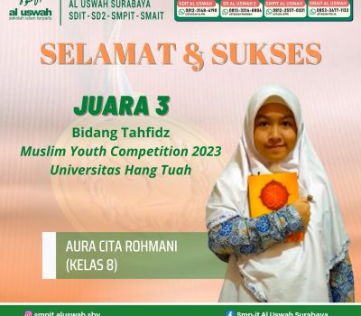 Aura Cita Juara 3 Lomba Tahfidz Muslim Youth Competition 2023