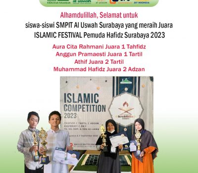 Empat Pelajar SMPIT Al Uswah Raih Juara di Islamic Festival 2023