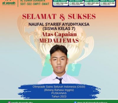 Tiga Pelajar SMPIT Al Uswah Raih Medali Emas Di Olimpiade Bahasa Inggris Dan Matematika