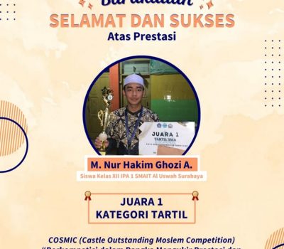 Siswa SMAIT Al Uswah Raih Juara 1 Tartil Di Kompetisi COSMIC