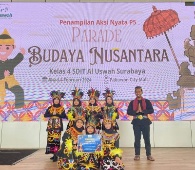 Parade Budaya Nusantara Kelas 4 SDIT Al Uswah Surabaya