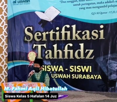 Sertifikasi Tahfidz SDIT Al Uswah Ke 62, Siswa Kelas 5 Hafal 14 Juz