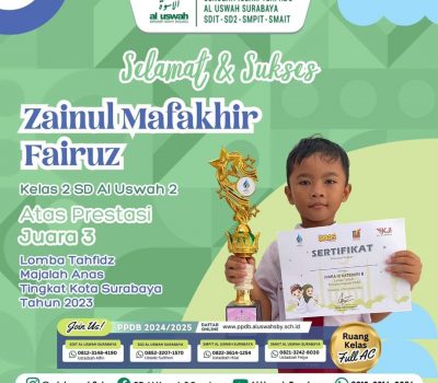 Zainul Mafakhir Dari SD Al Uswah 2 Juara 3 Lomba Tahfidz Se Surabaya